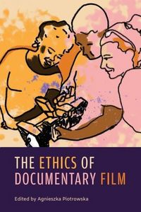 Produktbild: The Ethics of Documentary Film