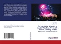 Produktbild: Performance Analysis of MANET Routing Protocols under Security Threats