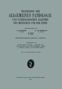 Produktbild: Ergebnisse der Allgemeinen Pathologie und Pathologischen Anatomie des Menschen und der Tiere