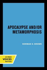 Produktbild: Brown, N: Apocalypse and/or Metamorphosis