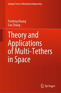 Produktbild: Theory and Applications of Multi-Tethers in Space