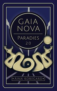 Produktbild: Gaia Nova - Paradies 2.0