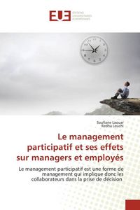 Produktbild: Le management participatif et ses effets sur managers et employ&eacute;s