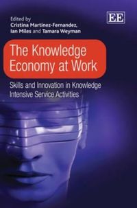 Produktbild: The Knowledge Economy at Work