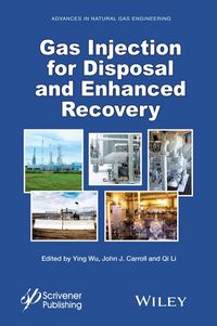 Produktbild: Gas Injection for Disposal and Enhanced Recovery
