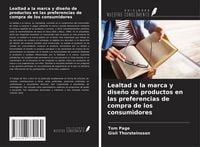 Produktbild: Lealtad a la marca y dise&ntilde;o de productos en las preferencias de compra de los consumidores
