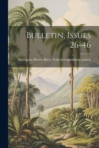 Produktbild: Bulletin, Issues 26-46
