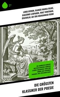 Produktbild: Die gr&ouml;&szlig;ten Klassiker der Poesie