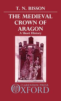 Produktbild: The Medieval Crown of Aragon