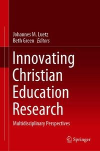 Produktbild: Innovating Christian Education Research