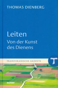 Produktbild: Leiten - Von der Kunst des Dienens