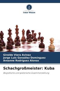 Produktbild: Schachgro&szlig;meister: Kuba