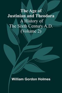 Produktbild: The Age of Justinian and Theodora