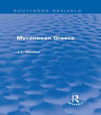 Produktbild: Mycenaean Greece (Routledge Revivals)