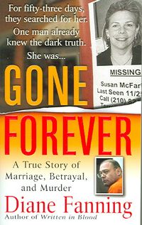 Produktbild: Gone Forever: A True Story of Marriage, Betrayal, and Murder