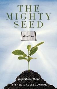Produktbild: The Mighty Seed Book Two