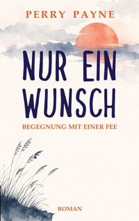Produktbild: Nur ein Wunsch