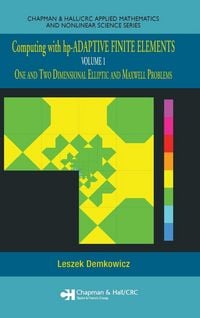 Produktbild: Computing with Hp-Adaptive Finite Elements