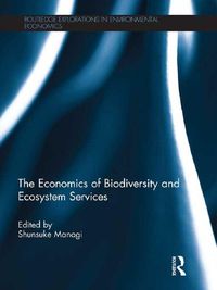 Produktbild: The Economics of Biodiversity and Ecosystem Services