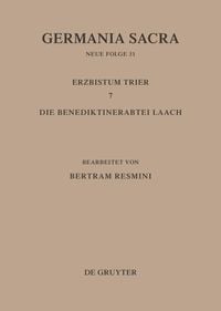 Produktbild: Das Erzbistum Trier 7. Die Benediktinerabtei Laach