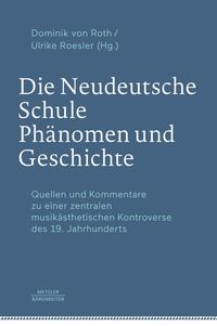 Produktbild: Die Neudeutsche Schule &ndash; Ph&auml;nomen und Geschichte