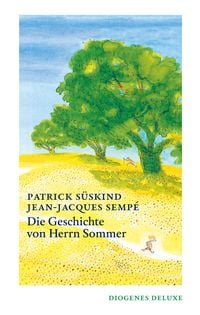 Bild vom Artikel Die Geschichte von Herrn Sommer vom Autor Patrick Süskind