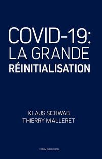 Produktbild: Covid-19: La Grande Reinitialisation