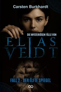 Produktbild: Die mysteri&ouml;sen F&auml;lle von Elias Veidt - Band 2
