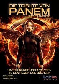 Produktbild: MovieCon Buch: Die Tribute von Panem (Hintergr&uuml;nde und Analysen)