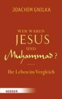Produktbild: Wer waren Jesus und Muhammad?