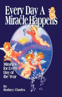 Produktbild: Every Day a Miracle Happens