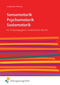 Produktbild: Sensomotorik - Psychomotorik - Soziomotorik