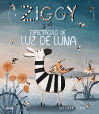Produktbild: Ziggy Y El Espect&aacute;culo de Luz de Luna