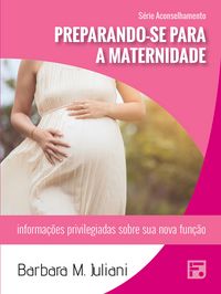 Produktbild: Preparando-se para a maternidade