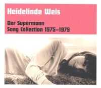 Produktbild: Weis, H: Supermann-Song Collection 1975-1979
