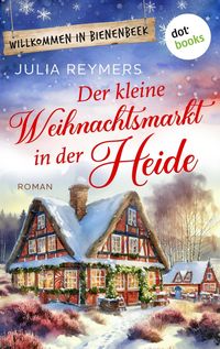 Produktbild: Der kleine Weihnachtsmarkt in der Heide