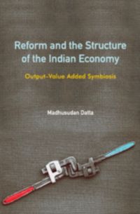 Produktbild: Reform and the Structure of the Indian Economy
