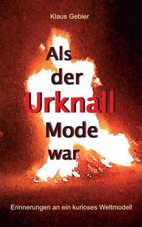 Produktbild: Als der Urknall Mode war