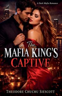 Produktbild: The Mafia King's Captive