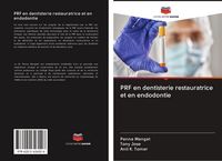 Produktbild: PRF en dentisterie restauratrice et en endodontie