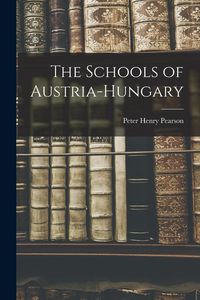 Produktbild: The Schools of Austria-Hungary