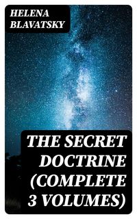 Produktbild: The Secret Doctrine (Complete 3 Volumes)