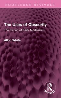 Produktbild: White, A: Uses of Obscurity