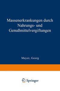 Produktbild: Massenerkrankungen durch Nahrungs- und Genu&szlig;mittelvergiftungen