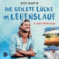 Produktbild: Die geilste L&uuml;cke im Lebenslauf: