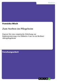 Produktbild: Zum Sterben im Pflegeheim