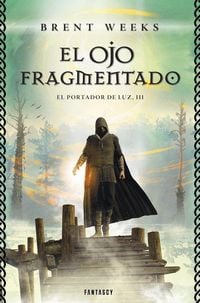 Produktbild: El Portador de Luz 3. El ojo fragmentado