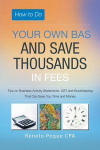 Produktbild: How to Do Your Own Bas and Save Thousands in Fees