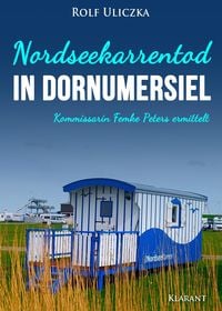 Produktbild: Nordseekarrentod in Dornumersiel. Ostfrieslandkrimi