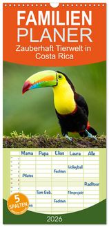 Produktbild: Familienplaner 2026 - Zauberhaft Tierwelt in Costa Rica mit 5 Spalten (Wandkalender, 21 x 45 cm) CALVENDO